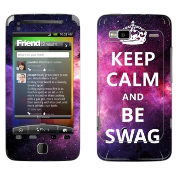   «Keep Calm and be SWAG»   HTC Desire Z