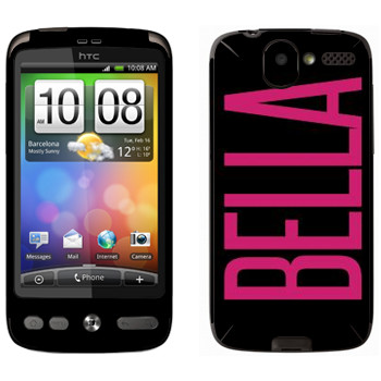   «Bella»   HTC Desire