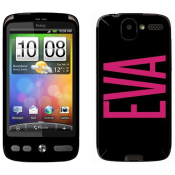   «Eva»   HTC Desire