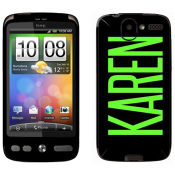   «Karen»   HTC Desire