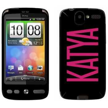   «Katya»   HTC Desire