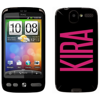   «Kira»   HTC Desire