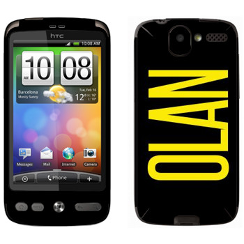   «Olan»   HTC Desire