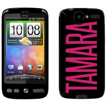   «Tamara»   HTC Desire