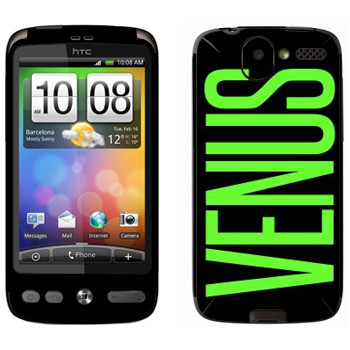   «Venus»   HTC Desire