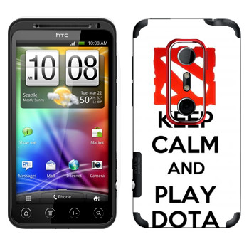   «Keep calm and Play DOTA»   HTC Evo 3D