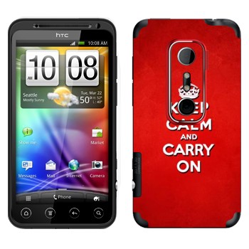   «Keep calm and carry on - »   HTC Evo 3D