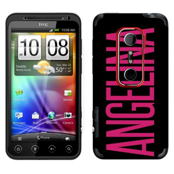   «Angelina»   HTC Evo 3D