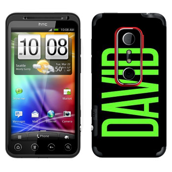   «David»   HTC Evo 3D