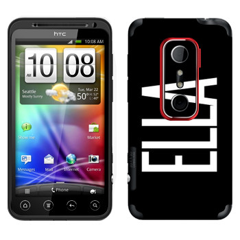   «Ella»   HTC Evo 3D