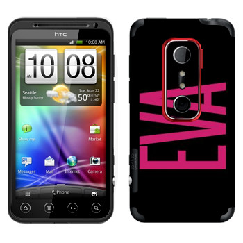   «Eva»   HTC Evo 3D