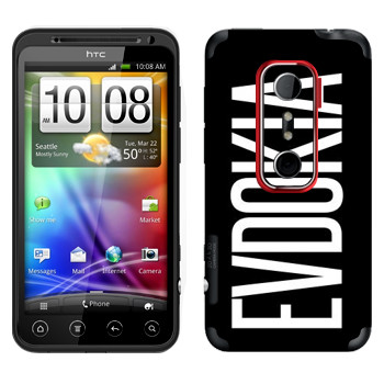   «Evdokia»   HTC Evo 3D