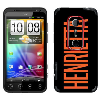   «Henrietta»   HTC Evo 3D