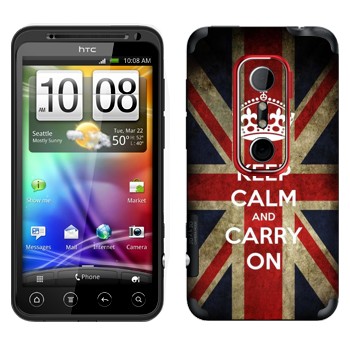   «Keep calm and carry on»   HTC Evo 3D