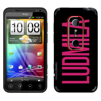   «Ludmila»   HTC Evo 3D