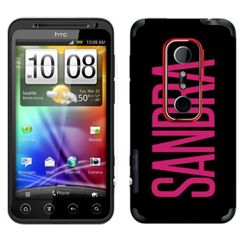   «Sandra»   HTC Evo 3D