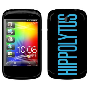   «Hippolytus»   HTC Explorer