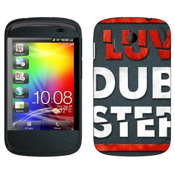   «I love Dubstep»   HTC Explorer
