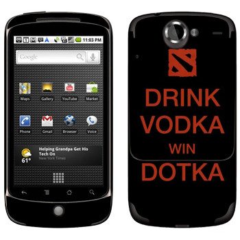   «Drink Vodka With Dotka»   HTC Google Nexus One