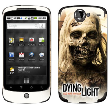   «Dying Light -»   HTC Google Nexus One