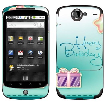   «Happy birthday»   HTC Google Nexus One