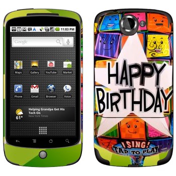  «  Happy birthday»   HTC Google Nexus One