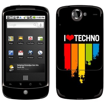   «I love techno»   HTC Google Nexus One