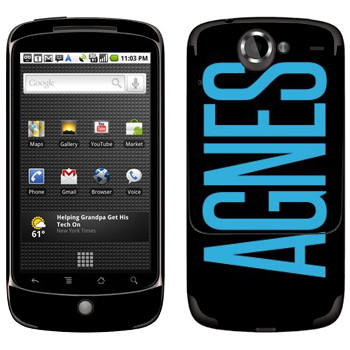   «Agnes»   HTC Google Nexus One