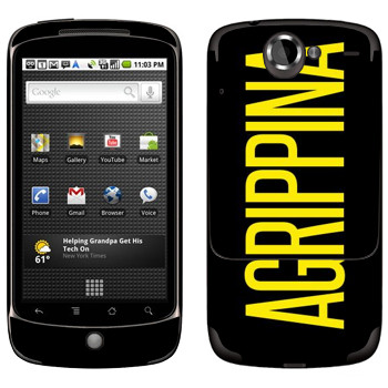   «Agrippina»   HTC Google Nexus One