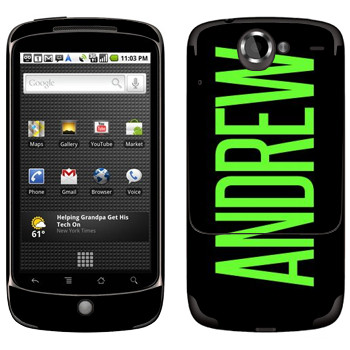   «Andrew»   HTC Google Nexus One