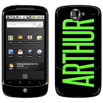   «Arthur»   HTC Google Nexus One