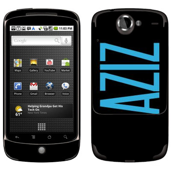   «Aziz»   HTC Google Nexus One