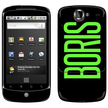   «Boris»   HTC Google Nexus One