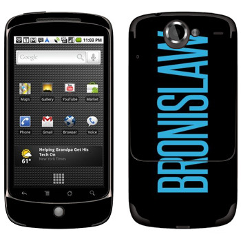   «Bronislaw»   HTC Google Nexus One