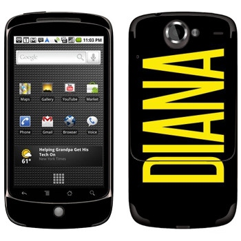   «Diana»   HTC Google Nexus One