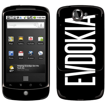   «Evdokia»   HTC Google Nexus One