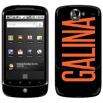   «Galina»   HTC Google Nexus One
