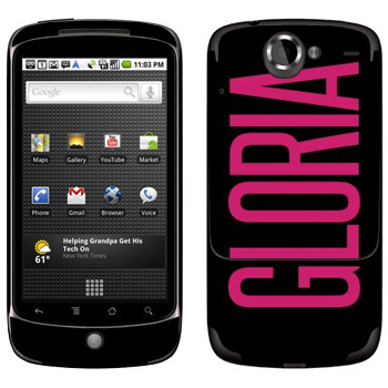   «Gloria»   HTC Google Nexus One