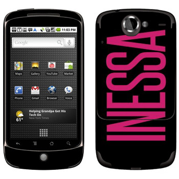   «Inessa»   HTC Google Nexus One