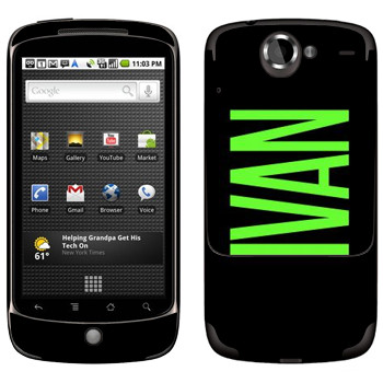   «Ivan»   HTC Google Nexus One