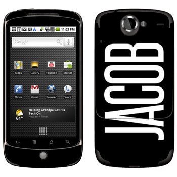   «Jacob»   HTC Google Nexus One