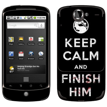   «Keep calm and Finish him Mortal Kombat»   HTC Google Nexus One