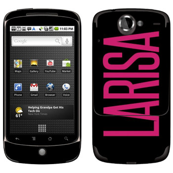   «Larisa»   HTC Google Nexus One