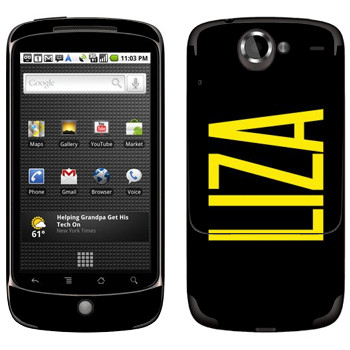   «Liza»   HTC Google Nexus One