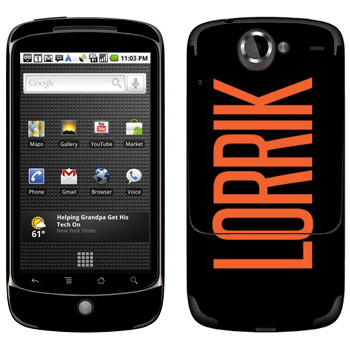   «Lorrik»   HTC Google Nexus One