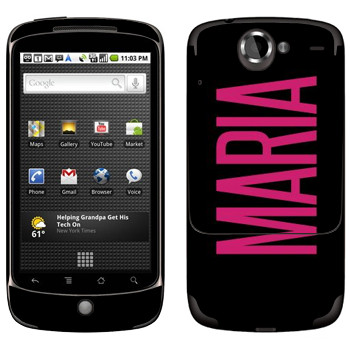   «Maria»   HTC Google Nexus One