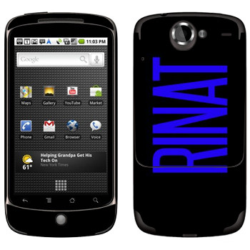   «Rinat»   HTC Google Nexus One