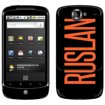   «Ruslan»   HTC Google Nexus One