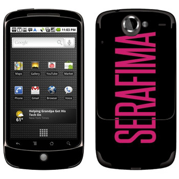   «Serafima»   HTC Google Nexus One