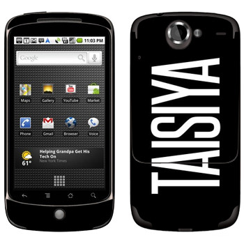   «Taisiya»   HTC Google Nexus One